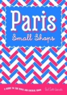 Paris: Small Shops By Herb Lester, Anne Ditmeyer, Crispin Finn (Illustrator) Cover Image