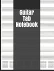 Guitar Tab Notebook: 8.5 x 11 Inches 120 Pages 7 Chords with eight 6-line tablature staves per page perfect to write your music By Philip Pub Cover Image