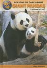 Top 50 Reasons to Care about Giant Pandas: Animals in Peril (Top 50 Reasons to Care about Endangered Animals) By Mary Firestone Cover Image