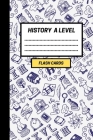Flash Card Notebook: Make your own History A Level revision Flash cards. Includes Space Repetition and Lapse Tracker (480 cards) By Active Notebooks Cover Image