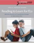 Reading to Learn for ELs: Motivation Practices and Comprehension Strategies for Informational Texts (Research-Informed Classroom) Cover Image