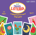 Lil' Travel Loteria By Lil' Libros (Created by), Citlali Reyes (Illustrator) Cover Image