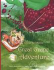 Oliver & Friends' Great Grape Adventure Cover Image