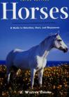 Horses: A Guide to Selection, Care, and Enjoyment Cover Image