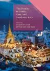 The Secular in South, East, and Southeast Asia (Global Diversities) By Kenneth Dean (Editor), Peter Van Der Veer (Editor) Cover Image