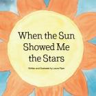 When the Sun Showed Me the Stars Cover Image