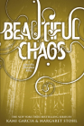 Beautiful Chaos (Beautiful Creatures #3) Cover Image