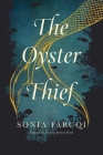 The Oyster Thief By Sonia Faruqi Cover Image