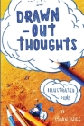Drawn-Out Thoughts: More Illustrated Puns and Wordplay by Steven Twigg Cover Image