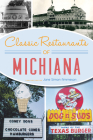 Classic Restaurants of Michiana (American Palate) Cover Image