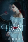 First Frost By Liz DeJesus Cover Image