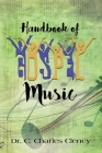 Handbook of Gospel Music By C. Charles Clency Cover Image