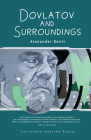 Dovlatov and Surroundings: A Philological Novel Cover Image