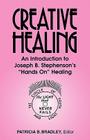 Creative Healing: N Introduction to Joseph B. Stephenson's 