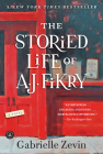 The Storied Life of A. J. Fikry: A Novel By Gabrielle Zevin Cover Image