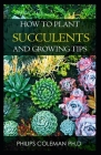 How to Plant Succulents and Growing Tips Cover Image