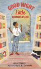 Good Night, Little Bookstore By Amy Cherrix, E. B. Goodale (Illustrator) Cover Image