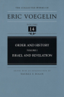 Order and History, Volume 1 (CW14): Israel and Revelation (The Collected Works of Eric Voegelin #14) Cover Image