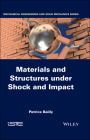 Materials and Structures Under Shock and Impact Cover Image