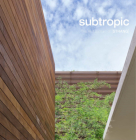 Subtropic: The Architecture of [Strang] By Robert McCarter (Foreword by), Byron Hawes (Introduction by), Max Strang (Text by (Art/Photo Books)) Cover Image