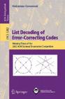 List Decoding of Error-Correcting Codes: Winning Thesis of the 2002 ACM Doctoral Dissertation Competition (Lecture Notes in Computer Science #3282) Cover Image
