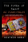 The Power of Tarot at Your Palm: Learn Everything About Tarot, Tarot Cards And Fortune Telling By Heather Knox Cover Image