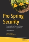 Pro Spring Security: Securing Spring Framework 5 and Boot 2-Based Java Applications Cover Image