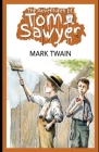 The Adventures of Tom Sawyer (Illustrated) Cover Image