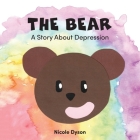 The Bear: A Story About Depression Cover Image