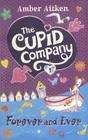 Forever and Ever (Cupid Company) Cover Image