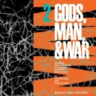Sekret Machines: Man Lib/E: Gods, Man & War, Book 2 By Paul Costanzo (Read by), Tom Delonge, Peter Levenda Cover Image