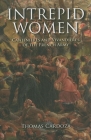 Intrepid Women: Cantinières and Vivandières of the French Army Cover Image