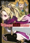 The Unwanted Undead Adventurer: Volume 12 (Light Novel) Cover Image