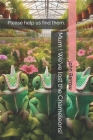 Mum ! We've lost the Chameleons!: Please help us find them. Cover Image