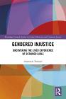 Gendered Injustice: Uncovering the Lived Experience of Detained Girls Cover Image