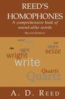 Reed's Homophones: A Comprehensive Book of Sound-Alike Words Cover Image