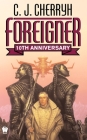 Foreigner: 10th Anniversary Edition Cover Image
