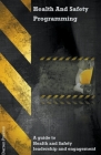 Health and Safety programming Cover Image