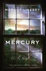 Mercury: A Novel Cover Image