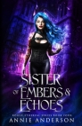 Sister of Embers & Echoes Cover Image