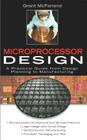 Microprocessor Design: A Practical Guide from Design Planning to Manufacturing (Professional Engineering) Cover Image