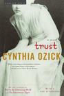 Trust: A Novel By Cynthia Ozick Cover Image