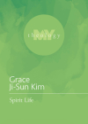 Spirit Life By Grace Ji-Sun Kim Cover Image