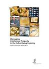 Managing Intellectual Property in the Advertising Industry - Creative Industries - Booklet no. 5 By Wipo (Prepared by) Cover Image