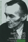 Imposters of God: Inquiries Into Favorite Idols By William Stringfellow Cover Image