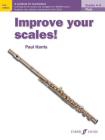 Improve Your Scales! Flute, Grades 4-5: A Workbook for Examinations (Faber Edition: Improve Your Scales!) Cover Image