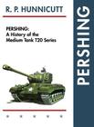 Pershing: A History of the Medium Tank T20 Series Cover Image