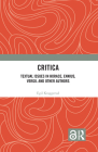 Critica: Textual Issues in Horace, Ennius, Vergil and Other Authors By Egil Kraggerud Cover Image