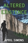 Altered Existence By April Simons Cover Image