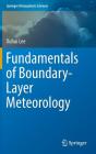 Fundamentals of Boundary-Layer Meteorology (Springer Atmospheric Sciences) Cover Image